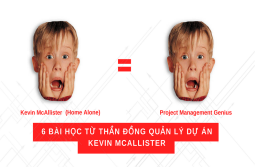 6 bài học từ thần đồng quản lý dự án Kevin McAllister ( Home Alone)